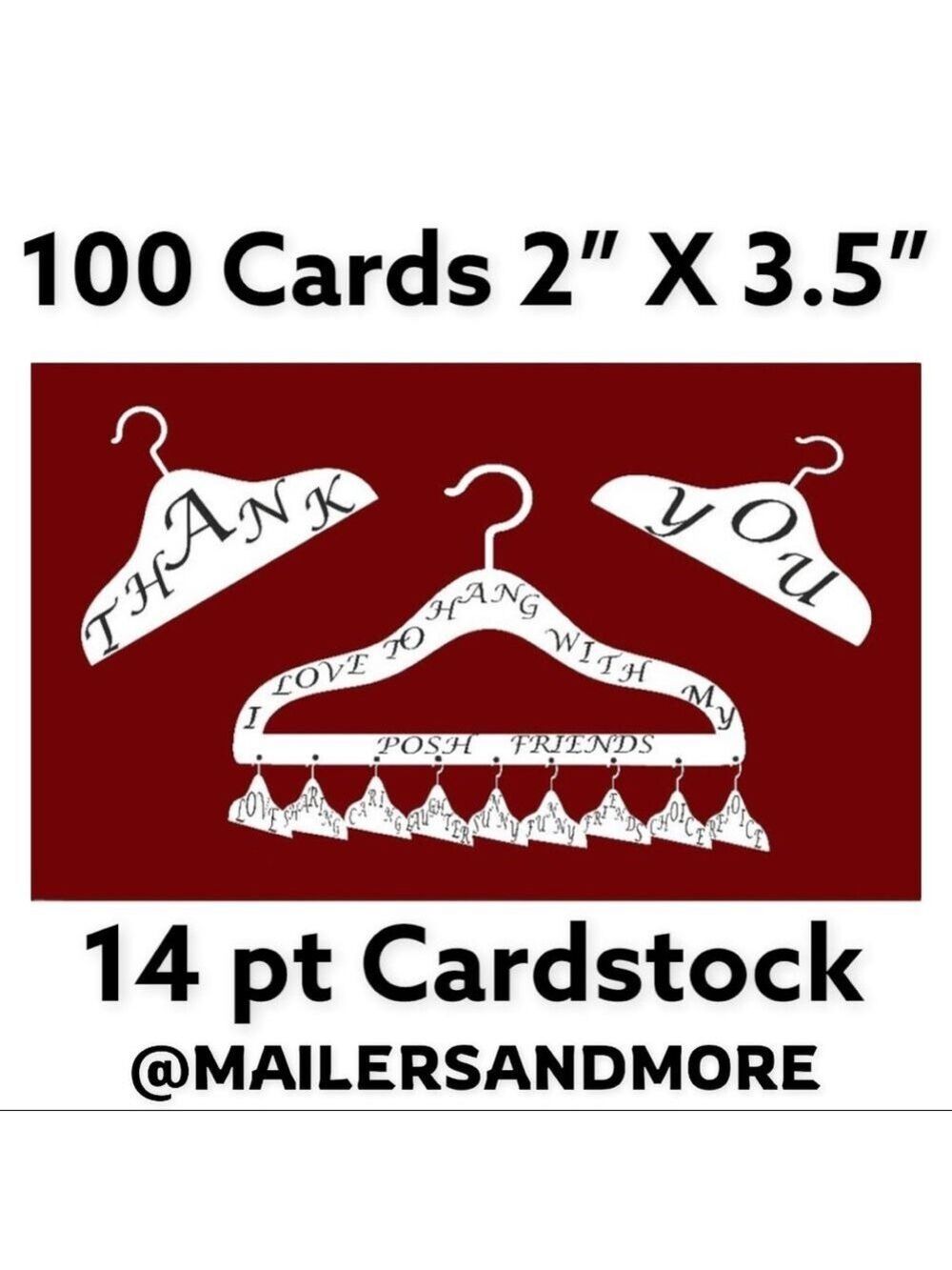 100 Posh Hanger Thank You Cards (I LOVE TO HANG WITH MY POSH FRIENDS) PRICE FIRM